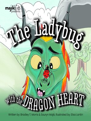 cover image of The Ladybug with the Dragon Heart
